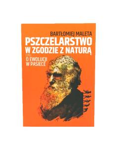 Książka "Pszczelarstwo w zgodzie z naturą czyli o...