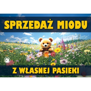 Średnia tablica reklamowa SPRZEDAŻ MIODU Z WŁASNEJ PASIEKI  - wzór TAB1-XL
