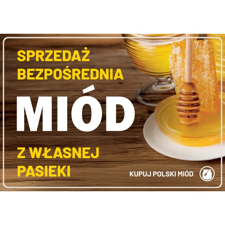 Średnia tablica reklamowa  SPRZEDAŻ BEZPOŚREDNIA MIÓD Z WŁASNEJ PASIEKI  - wzór TAB6-XL