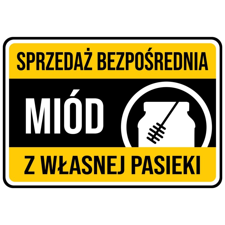 Duża tablica reklamowa SPRZEDAŻ BEZPOŚREDNIA MIÓD Z WŁASNEJ PASIEKI - wzór TAB10-XXL