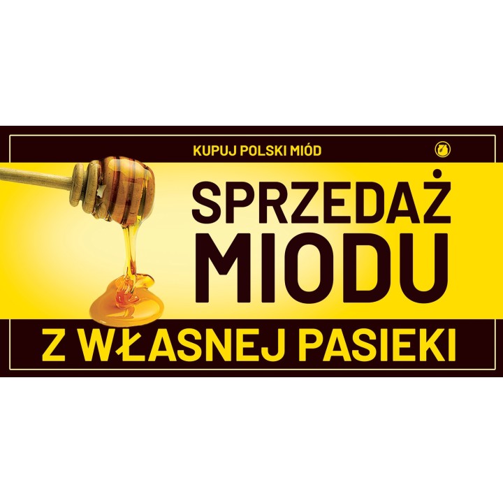 Baner reklamowy (200x100 cm) SPRZEDAŻ MIODU Z WŁASNEJ PASIEKI - wzór BR43-2x1