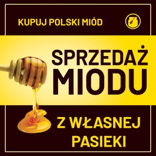 Baner reklamowy (100x100 cm) SPRZEDAŻ MIODU Z WŁASNEJ PASIEKI - wzór BR43-1x1