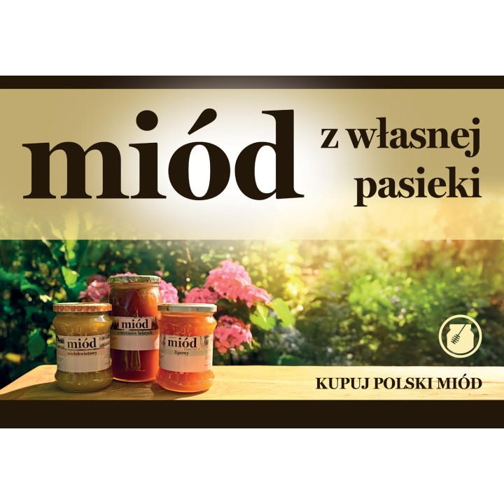 Naklejka na tablicę MIÓD Z WŁASNEJ PASIEKI  - wzór N-5