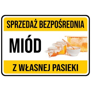 Naklejka na tablicę SPRZEDAŻ BEZPOŚREDNIA MIÓD Z WŁASNEJ PASIEKI  - wzór N-12