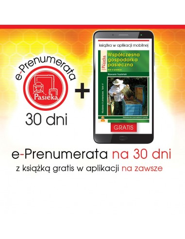 e-Prenumerata 30 dni z książką "Współczesna gospodarka pasieczna. Tom II." gratis na zawsze w aplikacji mobilnej | EPK89