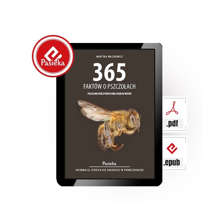 e-book | Walerowicz M. „365 faktów o pszczołach” | EBOOKK192