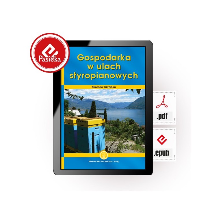 EBOOK Książka „Gospodarka w ulach styropianowych"