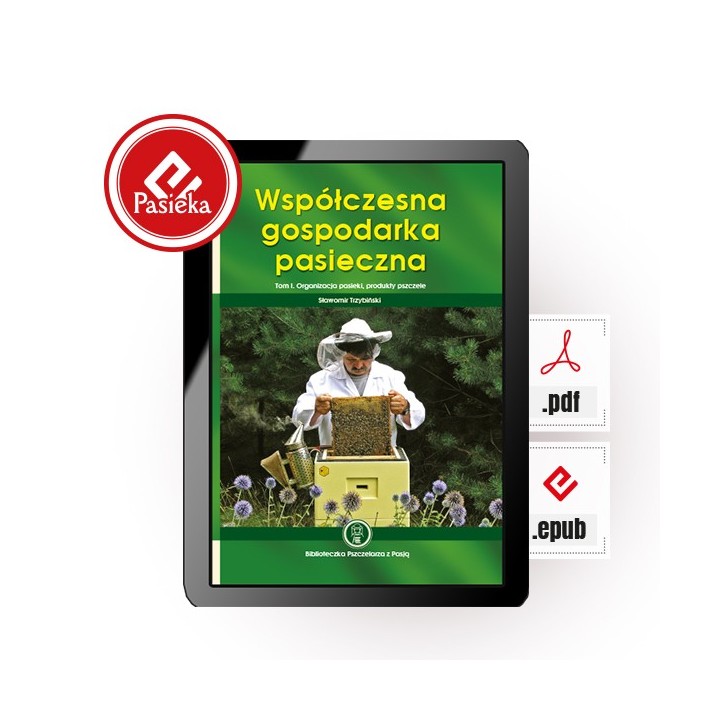 EBOOK Książka „Współczesna gospodarka pasieczna I"
