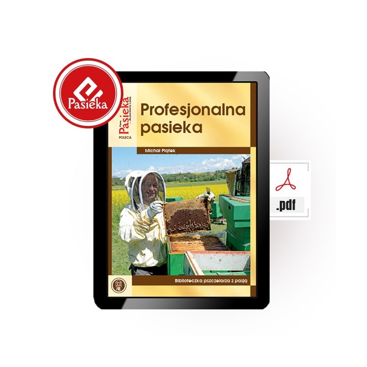 EBOOK Książka „Profesjonalna pasieka” (Michał Piąt
