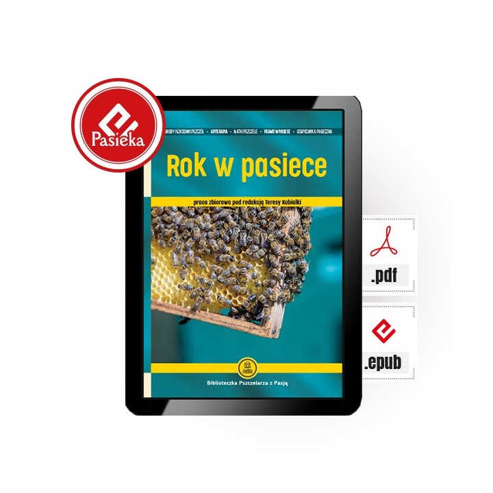 e-book | pod redakcją Teresy Kobiałki „Rok w pasiece” (EBOOKK2300)