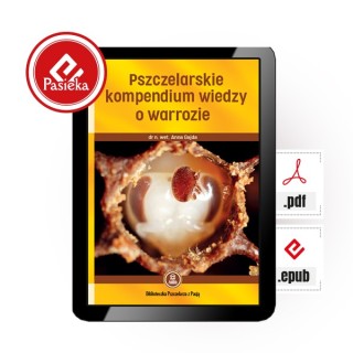e-book | dr n. wet. Anna Gajda „Pszczelarskie kompendium wiedzy o warrozie” (EBOOKK231)