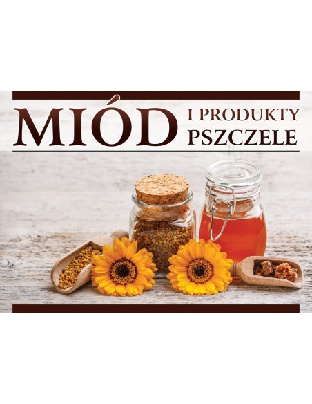 Duża tablica reklamowa MIÓD i produkty pszczele wzór F333