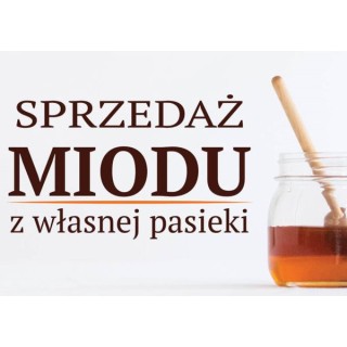 Duża tablica reklamowa  sprzedaż miodu PCV – F344