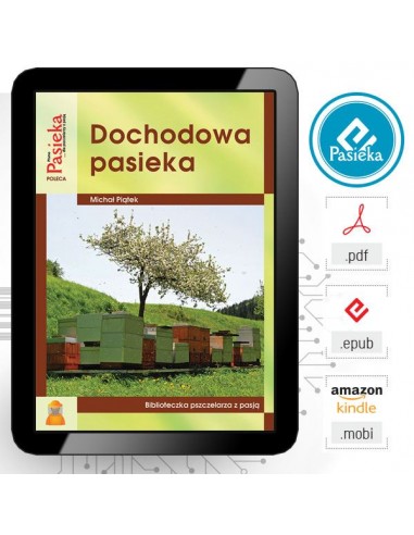 e-book | Piątek M. „Dochodowa pasieka" | EBOOKK123