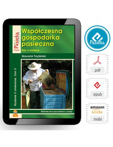 e-book | Trzybiński S. „Współczesna gospodarka pasieczna. Tom II.” | EBOOKK89