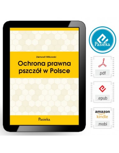 e-book | Witkowski Z.  „Ochrona prawna pszczół w Polsce” | EBOOKK204