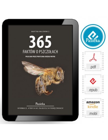 e-book | Walerowicz M.  „365 faktów o pszczołach” | EBOOKK192