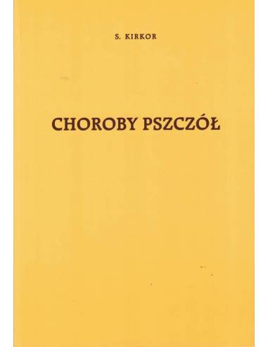 Książka "Choroby pszczół" (dr Stanisław Kirkor) - K254