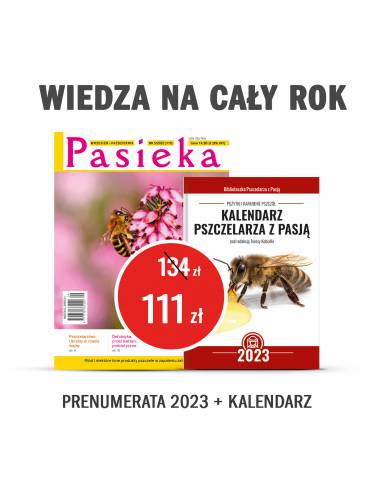 PROMOCJA! Prenumerata roczna czasopisma pasieka + Kalendarz Pszczelarza z Pasją na rok 2023