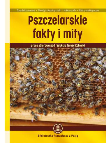 Książka „Pszczelarskie fakty i mity" (pod...
