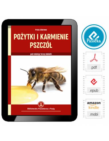e-book | „Pożytki i karmienie pszczół” | EBOOKK2570