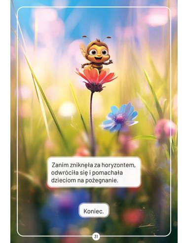 Bajka edukacyjna "Pszczółka nasza przyjaciółka"...